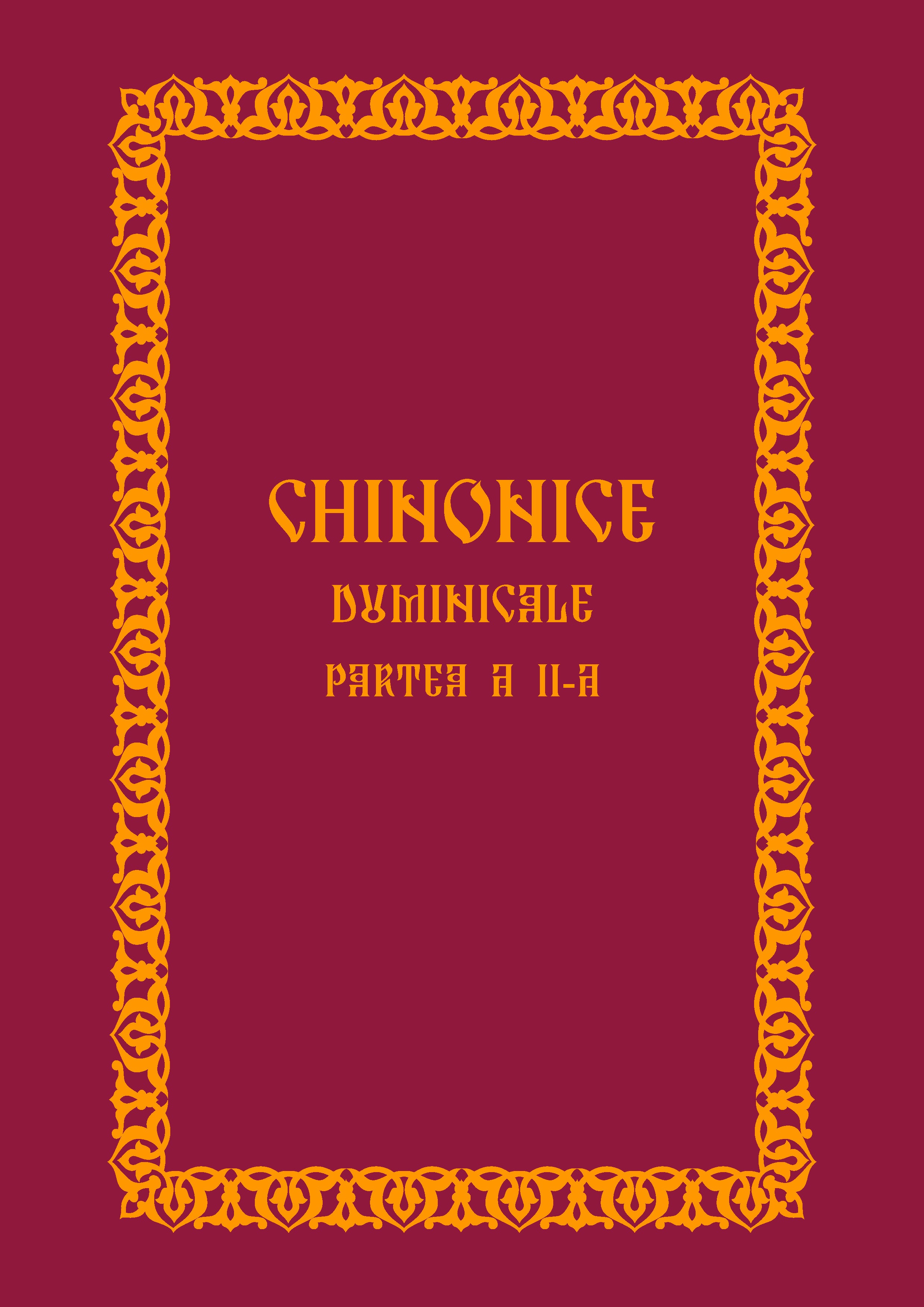 Chinonice Duminicale, partea a II-a - format fizic/PDF
